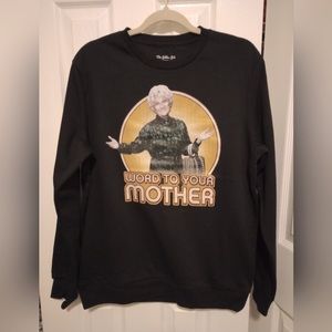 COPY - BRAND NEW GOLDEN GIRLS SWEATSHIRT